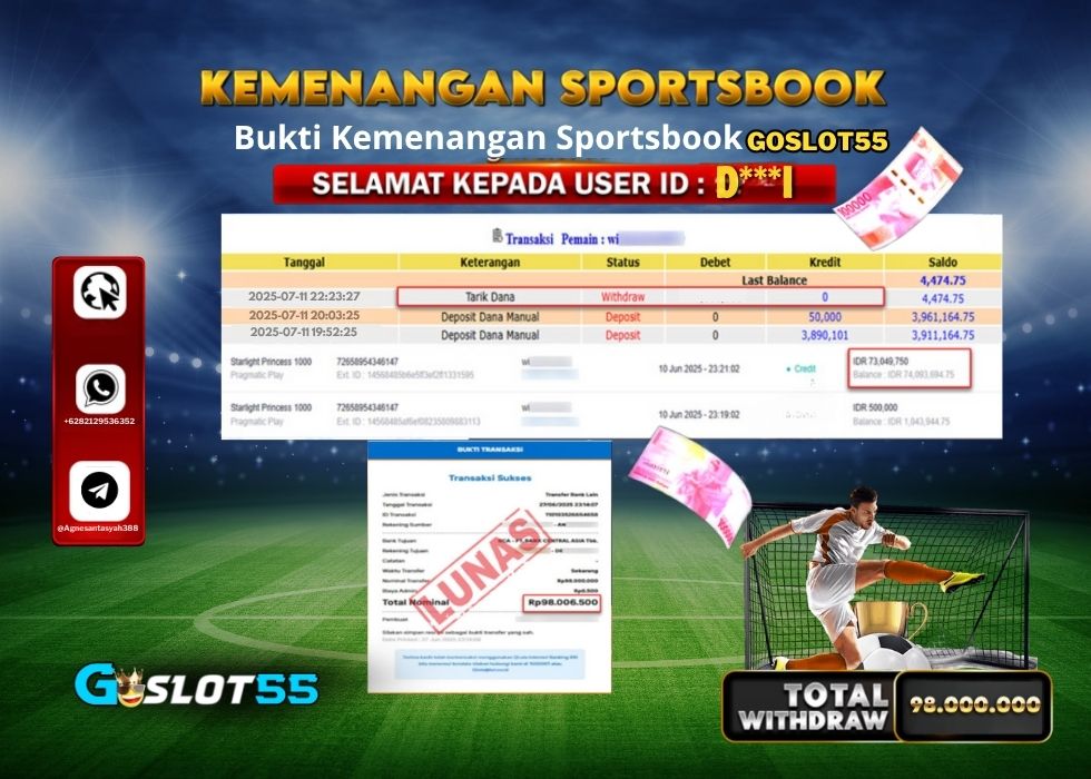 GOSLOT55 KEMENANGAN SPORTSBOOK Rp.98.000.000.,- LUNAS