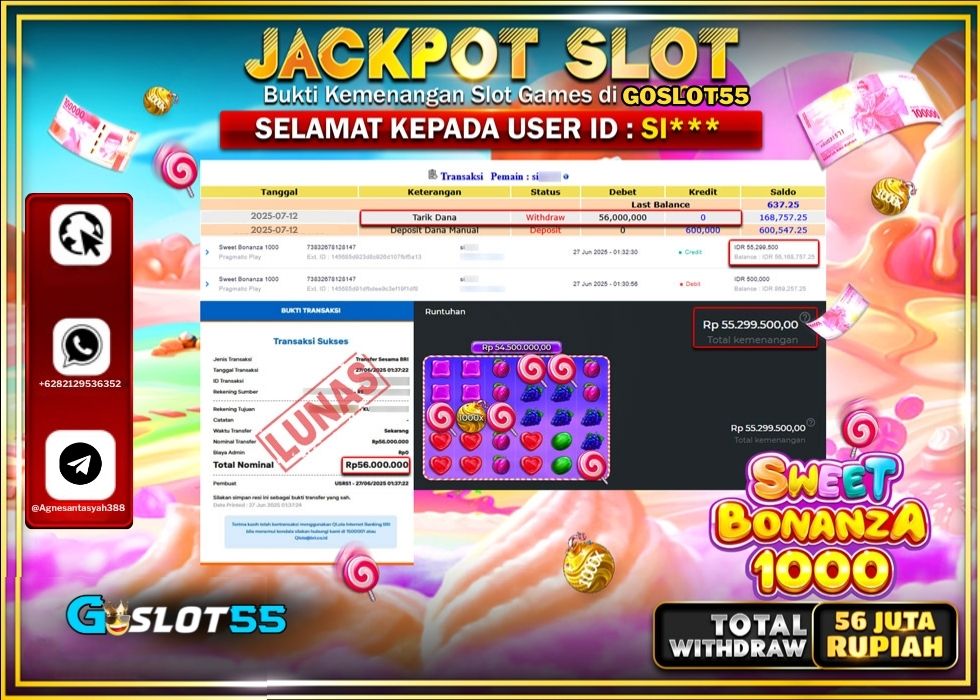 GOSLOT55 JACKPOT SLOT SWEET BONANZA 1000 Rp.56.000.000.,- LUNAS