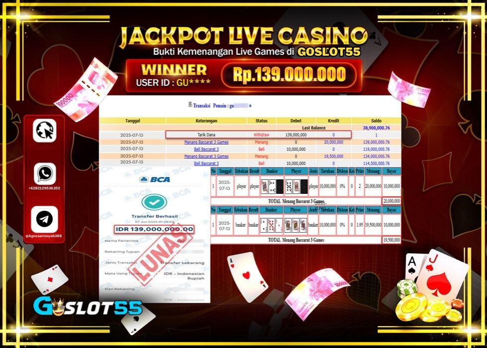 GOSLOT55 JACKPOT LIVE GAMES BACCARAT 3 GAMES Rp.139.000.000.,- LUNAS