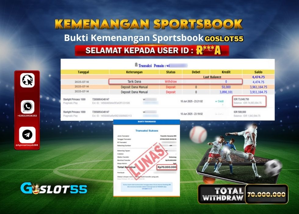 GOSLOT55 KEMENANGAN SPORTSBOOK Rp.70.000.000.,- LUNAS