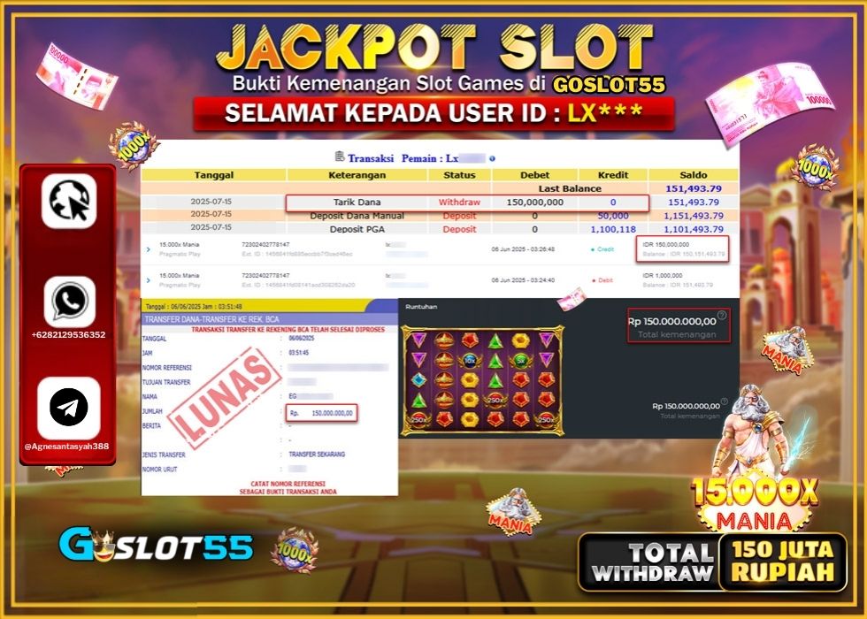 GOSLOT55 JACKPOT SLOT 15000x MANIA Rp.150.000.000.,- LUNAS