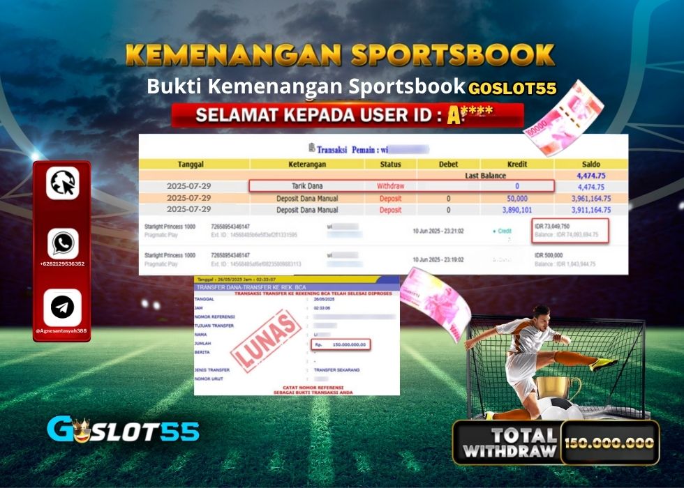 GOSLOT55 KEMENANGAN SPORTSBOOK Rp.150.000.000.,- LUNAS