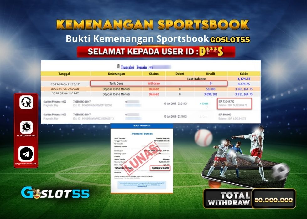 GOSLOT55 KEMENANGAN SPORTSBOOK Rp.80.000.000.,- LUNAS