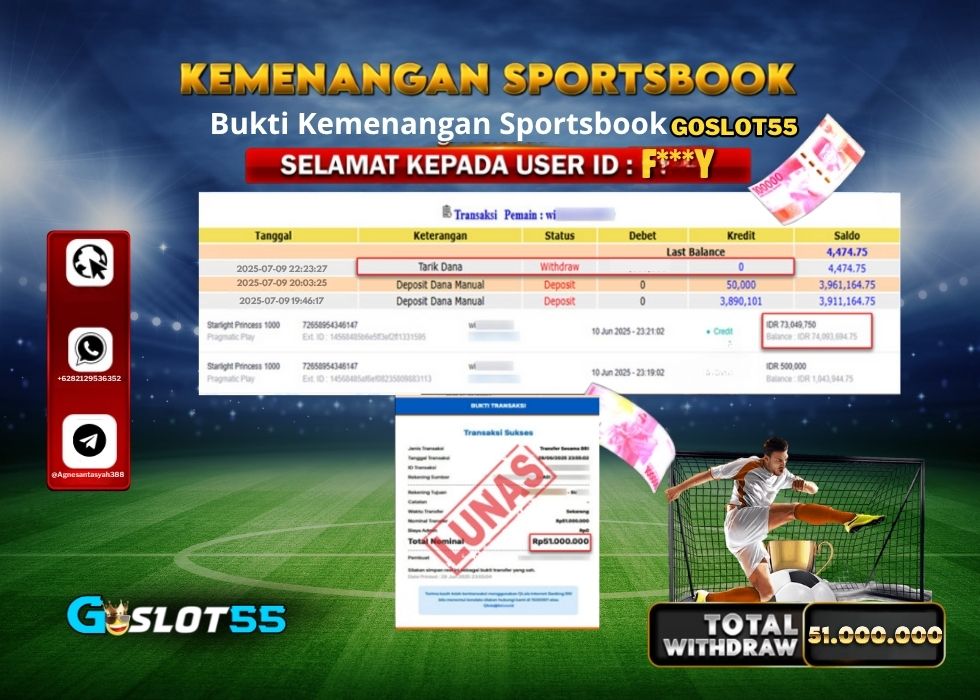 GOSLOT55 KEMENANGAN SPORTSBOOK Rp.51.000.000.,- LUNAS